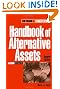 Handbook of Alternative Assets (Frank J. Fabozzi Series)