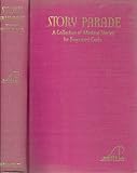 Story Parade (Red Book) A Collection of Modern Stories For Boys And Girls By Noted Authors
