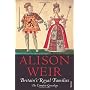 Britain's Royal Families: The Complete Genealogy by Alison Weir