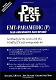EMT-Paramedic (P)  PreTest Self Assessment and Review