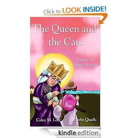 The Queen and the Cats (Faith in Action)