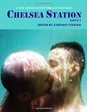 Chelsea Station: Issue 2