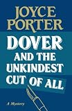 Dover and the Unkindest Cut of All