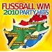 Fussball Wm 2010 Party Hits