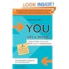 You Are a Brand!: How Smart People Brand Themselves for Business Success