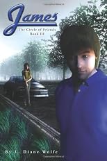 James: The Circle of Friends Book 3