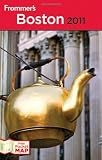 Frommer s Boston 2011 (Frommer s Complete)