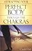 Books : Attracting Your Perfect Body Through the Chakras