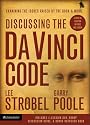 Discussing the Da Vinci Code Curriculum Kit : Examining the Issues Raised by the Book and Movie (DVD Included)