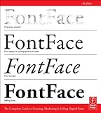 FontFace: The Complete Guide to Creating, Marketing & Selling Digital Fonts