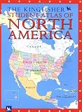The Kingfisher Student Atlas of North America