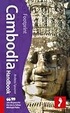 Cambodia Handbook, 6th: Travel Guide to Cambodia (Footprint - Handbooks)