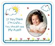 If You Think I'm Cute...You Should See My Aunt Photo Magnet Frame