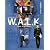 今井ゆうぞうダイアリー W.A.L.K With A Lot of Kiss