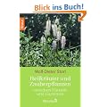 Heilkr�uter und Zauberpflanzen: zwischen Haust�r und Gartentor
