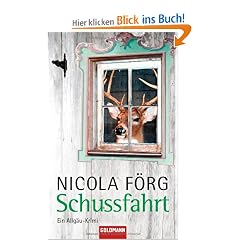 Schussfahrt: Ein Allg�u-Krimi
