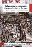 Advanced Japanese: Communication in Context
