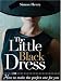 The Little Black Dress: How to Make the Perfect One for You