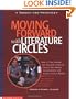 Moving Forward With Literature Circles: How to Plan, Manage, and Evaluate Literature Circles to Deepen Understanding and Foster a Love of Reading (Theory and practice)