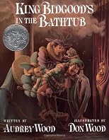 King Bidgood's in the Bathtub