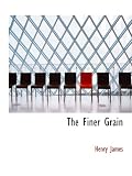 The Finer Grain