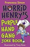 Horrid Henry's Purple Hand Gang joke book