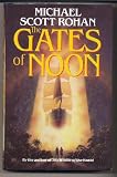 The Gates of Noon Michael Scott Rohan