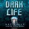 Dark Life