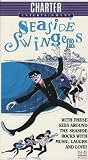 Seaside Swingers (aka Every Day`s A Holiday) [VHS]