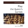 Playing the Queen's Gambit: A Grandmaster Guide