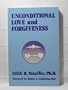 Unconditional Love and Forgiveness