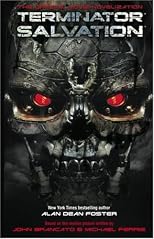 Terminator Salvation: The Official Movie Novelization