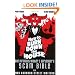 How to Burn Down the House: The Infamous Waiter and Bartender's Scam Bible by Two Bourbon Street Waiters