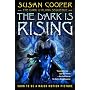The Dark Is Rising (The Dark Is Rising Sequence) by Susan Cooper
