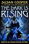 The Dark Is Rising (The Dark Is Rising Sequence)