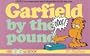 Garfield by the Pound (Garfield (Numbered Paperback))