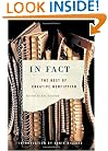 In Fact: The Best of Creative Nonfiction
