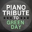 Piano Tribute to Green Day