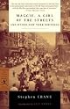 Maggie, a Girl of the Streets, and Other New York Writings
