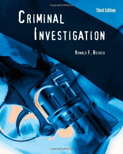 Criminal Investigation by Ronald F. Becker (30-Apr-2008) Hardcover