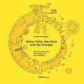 DETAIL Kids - Anna, Felix, das Haus und die Energie: Eine kurze Geschichte �ber Energie, CO2 und Architektur