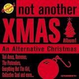 Not Another Christmas Album: An Alternative Christmas