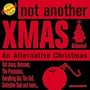 Not Another Christmas Album: An Alternative Christmas