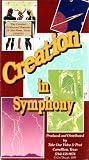 Creation in Symphony (3-VHS Set)