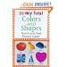 My First Touch  &  Feel Picture Cards: Colors  &  Shapes (MY 1ST T&F PICTURE CARDS)
