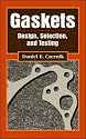 Gaskets: Design, Selection, and Testing