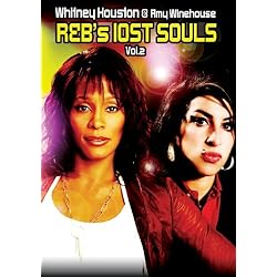 R&B's Lost Souls Vol. 2: Whitney Houston & Amy Winehouse