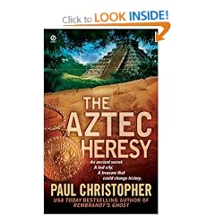The Aztec Heresy (Signet Novel)
