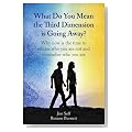 (Paperback) What Do You Mean the Third Dimension is Going Away?  Cover image
