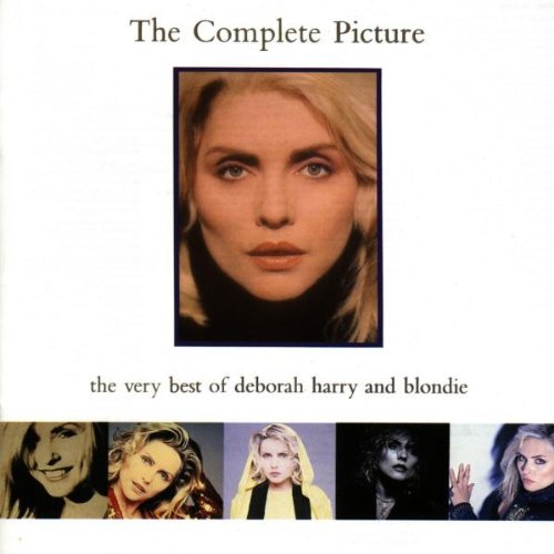 Deborah Harry & Blondie - The Complete Picture (The Very Best Of) [1991] - Zortam Music